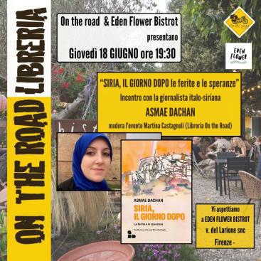 Siria, il giorno dopo: incontro con la giornalista Asmae Dachan