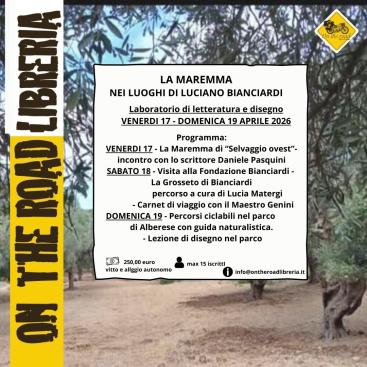 La Maremma di Bianciardi: laboratorio di letteratura e carnet di viaggio